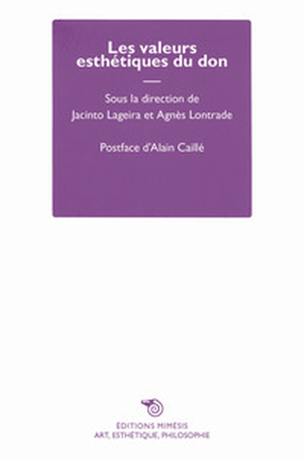 Les valeurs esthétiques du don - Librerie.coop Les valeurs esthétiques du don - Librerie.coop