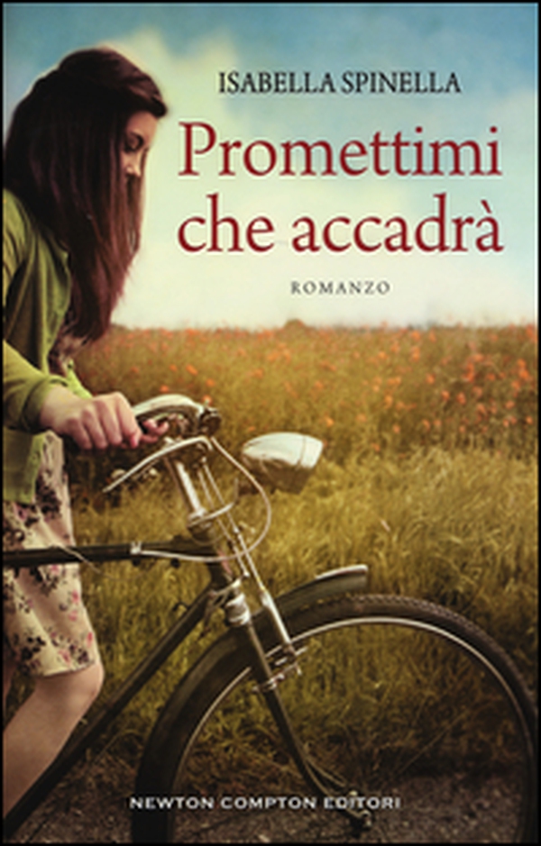 Promettimi che accadrà - Librerie.coop Promettimi che accadrà - Librerie.coop