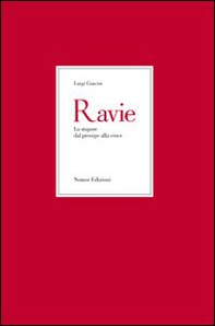 Ravie. Lo stupore dal presepe alla croce - Librerie.coop