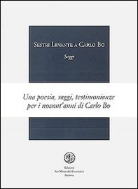 Sestri Levante. A Carlo Bo. Saggi - Librerie.coop