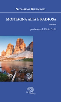 Montagna alta e radiosa - Librerie.coop