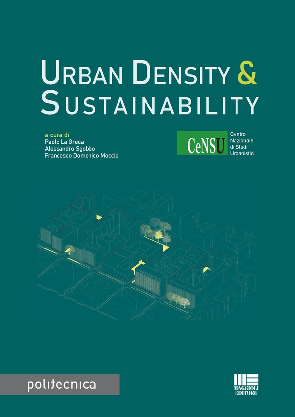 Urban Density & Sustainability - Librerie.coop Urban Density & Sustainability - Librerie.coop