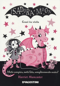 Guai in vista. Isadora Moon - Librerie.coop
