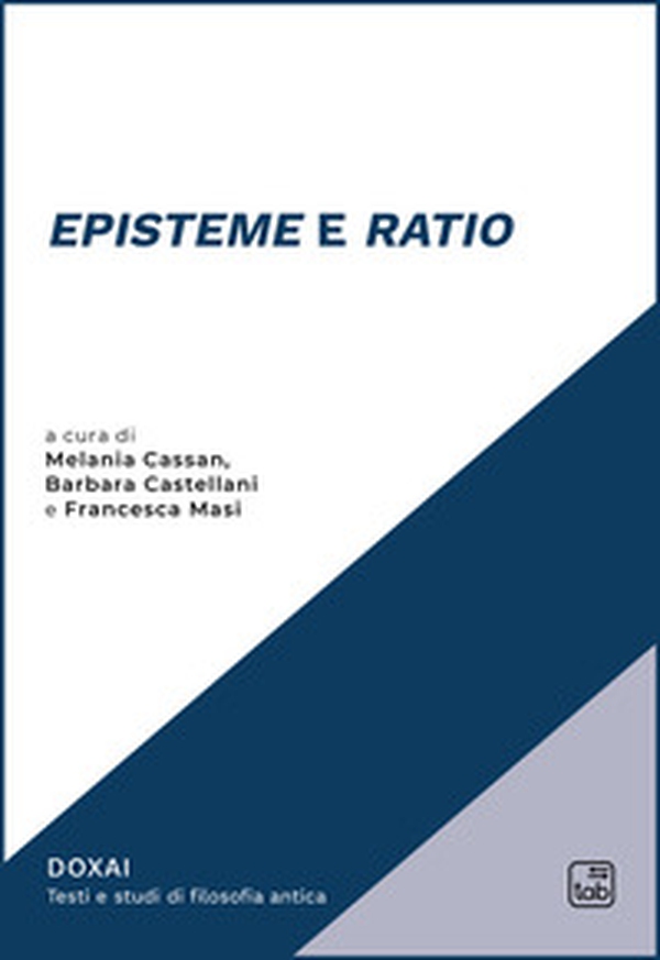 «Episteme» e «ratio» - Librerie.coop «Episteme» e «ratio» - Librerie.coop