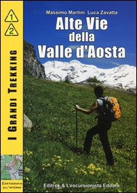 Alte vie della valle d'Aosta - Librerie.coop