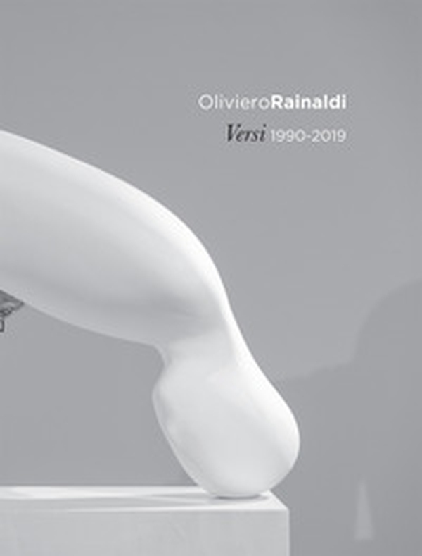 Versi 1990-2019. Ediz. italiana e inglese - Librerie.coop Versi 1990-2019. Ediz. italiana e inglese - Librerie.coop