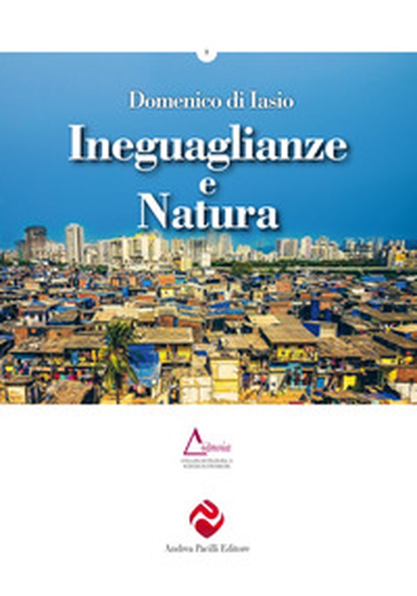Ineguaglianze e natura - Librerie.coop Ineguaglianze e natura - Librerie.coop