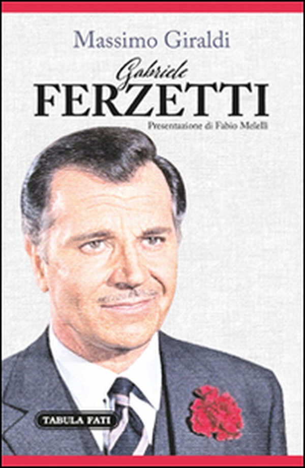 Gabriele Ferzetti - Librerie.coop Gabriele Ferzetti - Librerie.coop