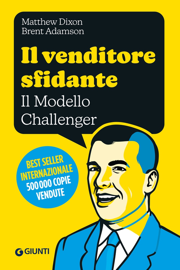 Il venditore sfidante - Librerie.coop Il venditore sfidante - Librerie.coop