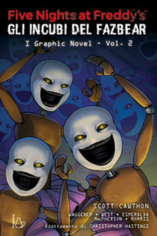 Five nights at Freddy's. Gli incubi del Fazbear. Il graphic novel - Vol. 2 - Librerie.coop Five nights at Freddy's. Gli incubi del Fazbear. Il graphic novel - Vol. 2 - Librerie.coop
