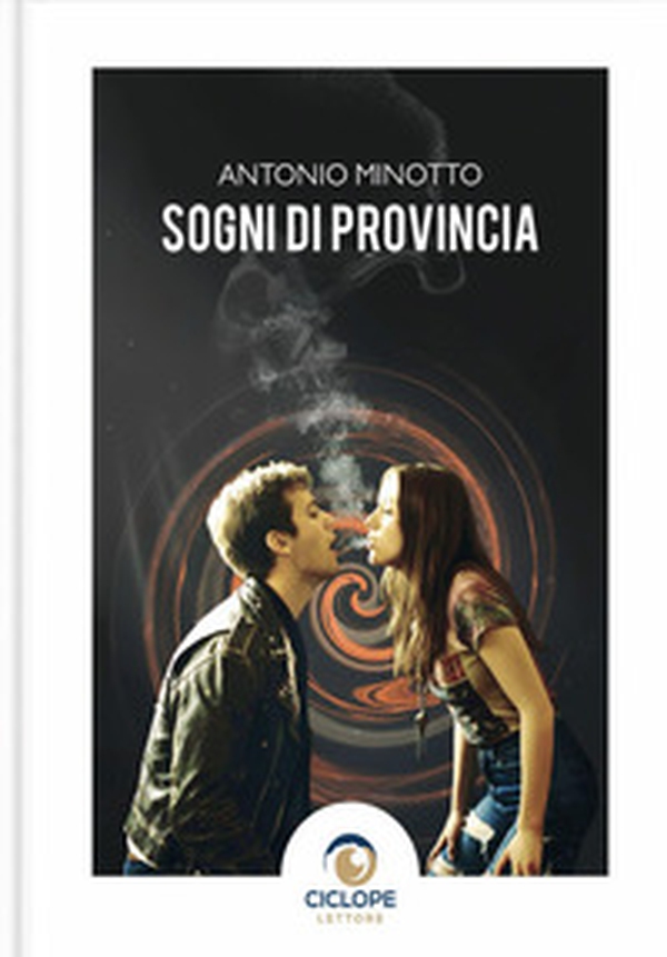 Sogni di provincia - Librerie.coop