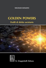Golden powers. Profili di diritto societario - Librerie.coop