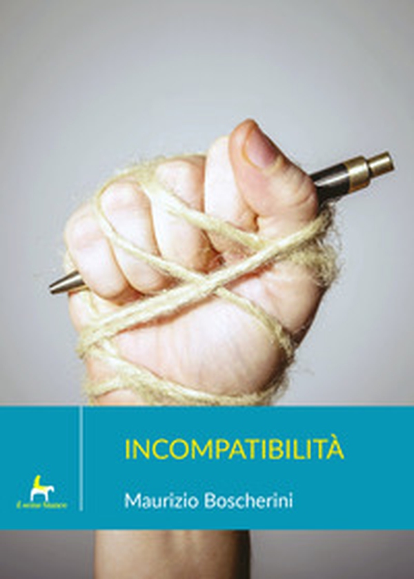 Incompatibilità - Librerie.coop Incompatibilità - Librerie.coop
