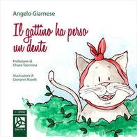Il gattino ha perso un dente - Librerie.coop Il gattino ha perso un dente - Librerie.coop