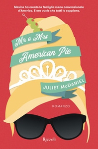 Mr. e Mrs. American Pie - Librerie.coop