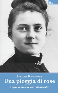 Una pioggia di rose - Librerie.coop