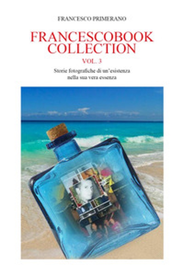 Francescobook collection - Vol. 3 - Librerie.coop Francescobook collection - Vol. 3 - Librerie.coop