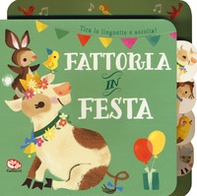 Fattoria in festa. Libro sonoro - Librerie.coop
