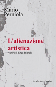 L’alienazione artistica - Librerie.coop