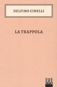 La trappola - Librerie.coop
