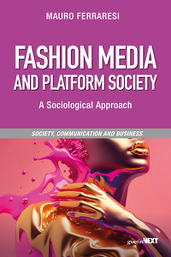 Fashion media and platform society - Librerie.coop Fashion media and platform society - Librerie.coop