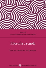 Filosofia a scuola. Idee per orientarsi nel presente - Librerie.coop