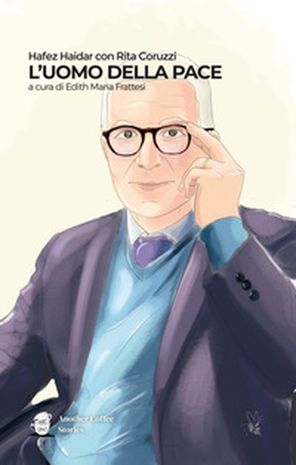 L'uomo della pace - Librerie.coop