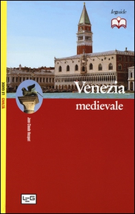 Venezia medievale - Librerie.coop
