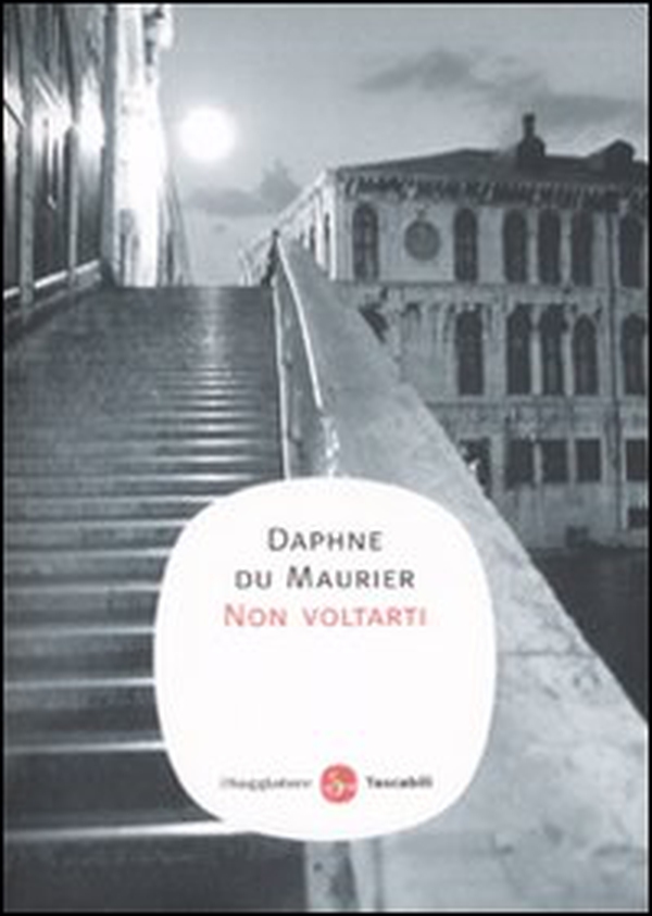 Non voltarti - Librerie.coop Non voltarti - Librerie.coop