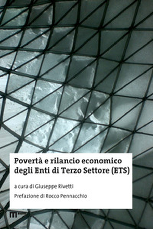 Povertà e rilancio economico degli Enti di Terzo Settore (ETS) - Librerie.coop Povertà e rilancio economico degli Enti di Terzo Settore (ETS) - Librerie.coop