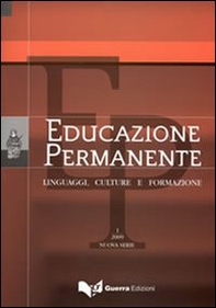 Educazione permanente. Linguaggi, culture e formazione. (2009). Nuova serie - Vol. 1 - Librerie.coop