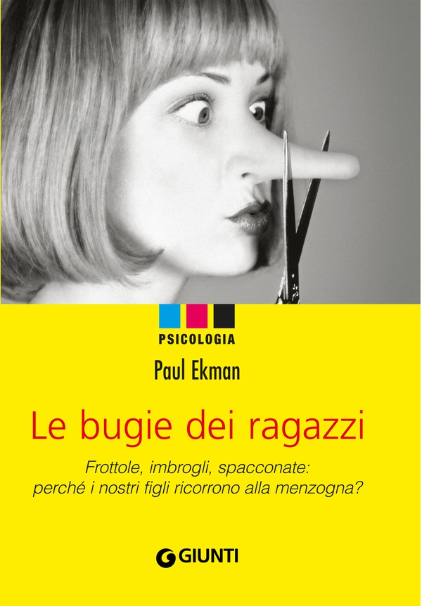 Le bugie dei ragazzi - Librerie.coop Le bugie dei ragazzi - Librerie.coop