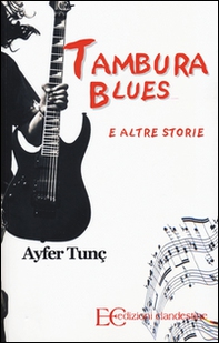 Tambura Blues e altre storie - Librerie.coop