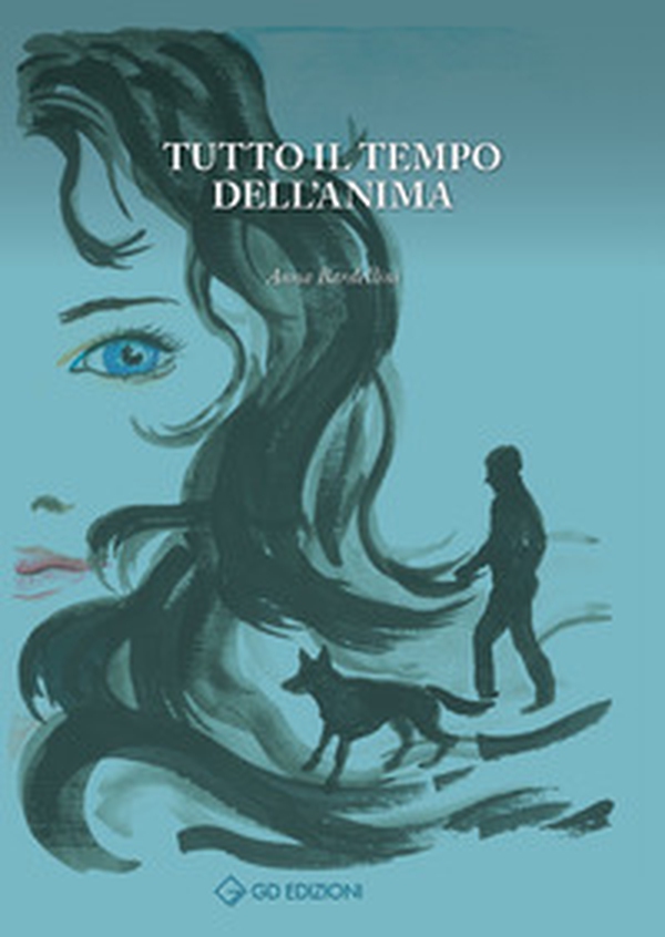 Tutto il tempo dell'anima - Librerie.coop Tutto il tempo dell'anima - Librerie.coop