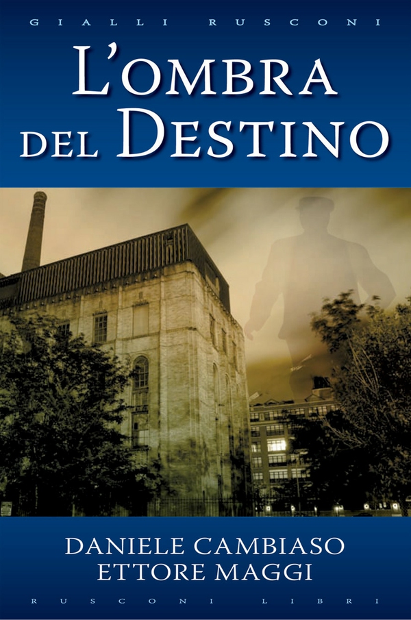 L'ombra del destino - Librerie.coop L'ombra del destino - Librerie.coop