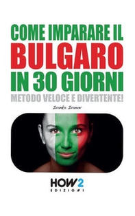Come imparare il bulgaro in 30 giorni - Librerie.coop