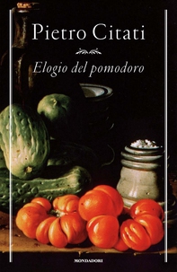 Elogio del pomodoro - Librerie.coop