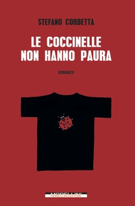 Le coccinelle non hanno paura - Librerie.coop Le coccinelle non hanno paura - Librerie.coop