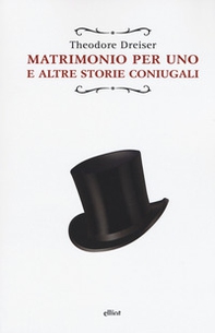 Matrimonio per uno. E altre storie coniugali - Librerie.coop