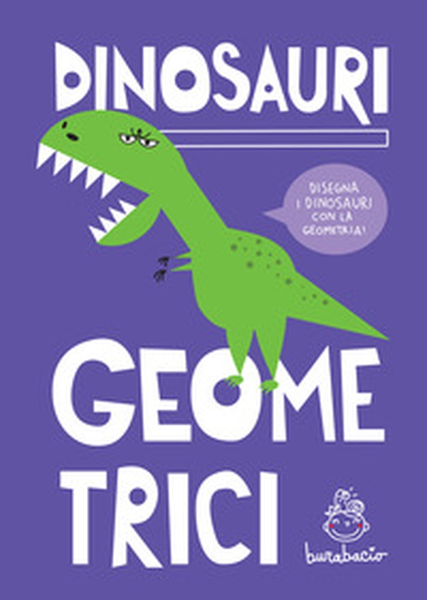 Dinosauri geometrici. Disegna i dinosauri con la geometria - Librerie.coop Dinosauri geometrici. Disegna i dinosauri con la geometria - Librerie.coop