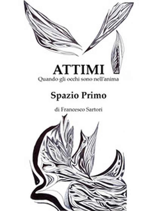 Attimi, spazio primo - Librerie.coop Attimi, spazio primo - Librerie.coop