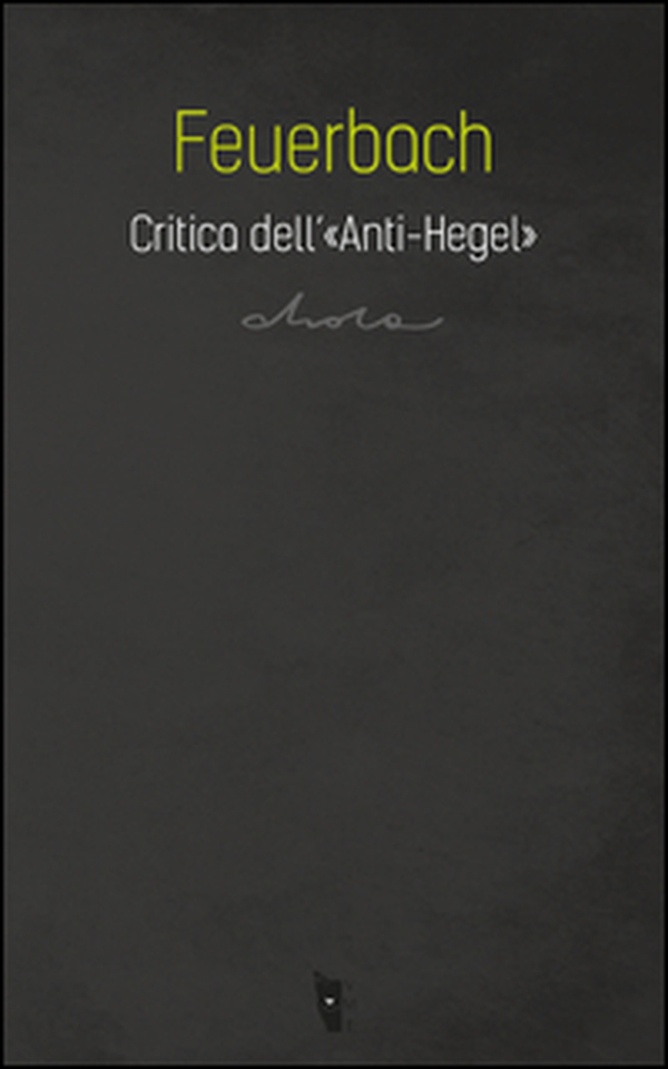 Critica dell'«Anti-Hegel» - Librerie.coop Critica dell'«Anti-Hegel» - Librerie.coop