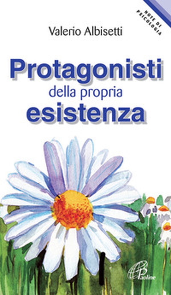 Protagonisti della propria esistenza - Librerie.coop Protagonisti della propria esistenza - Librerie.coop