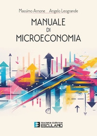Manuale di microeconomia - Librerie.coop Manuale di microeconomia - Librerie.coop