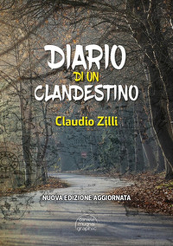 Diario di un clandestino - Librerie.coop Diario di un clandestino - Librerie.coop