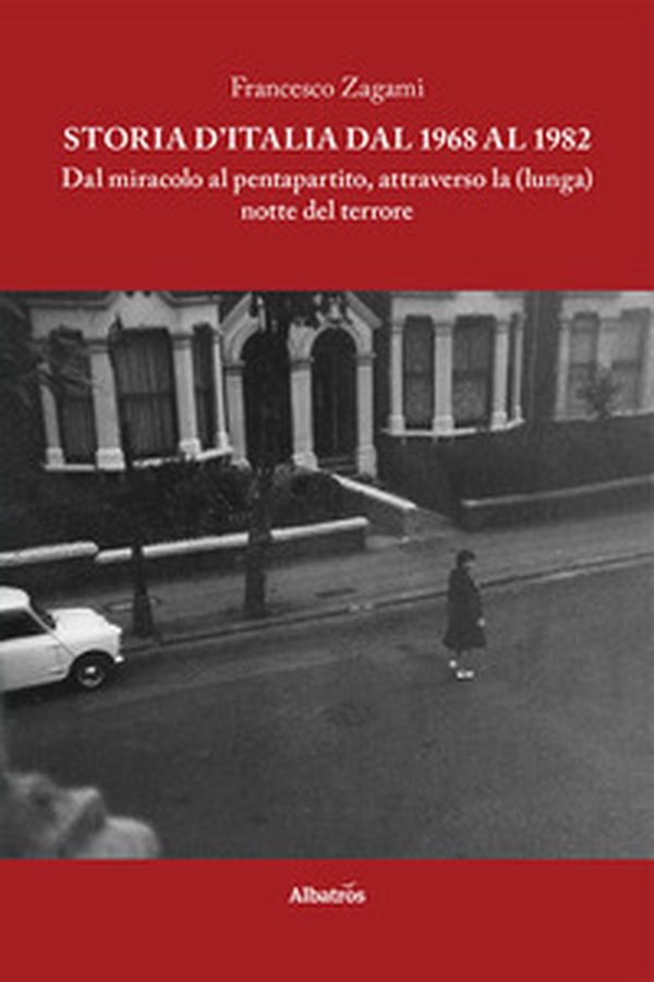 Storia d'Italia dal 1968 al 1982 - Librerie.coop Storia d'Italia dal 1968 al 1982 - Librerie.coop