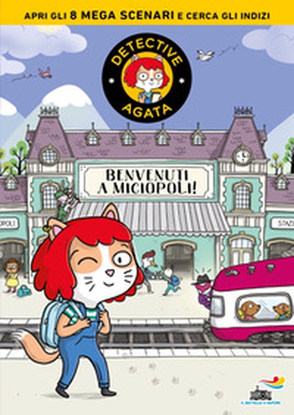 Benvenuti a Miciopoli! Detective Agata - Librerie.coop Benvenuti a Miciopoli! Detective Agata - Librerie.coop