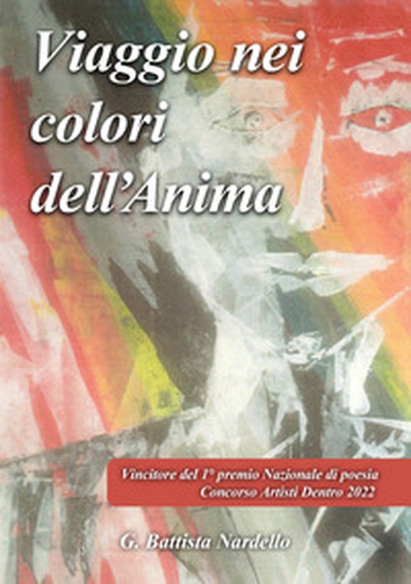 Viaggio nei colori dell'anima - Librerie.coop