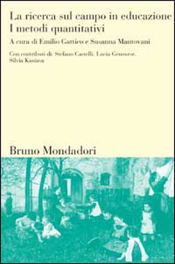 La ricerca sul campo in educazione - Vol. 2 - Librerie.coop La ricerca sul campo in educazione - Vol. 2 - Librerie.coop
