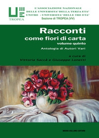 Racconti come fiori di carta - Vol. 5 - Librerie.coop